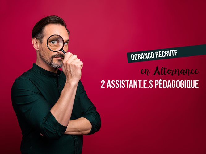 Doranco recrute 2 Assistant(e)s pédagogique (H/F) en Alternance