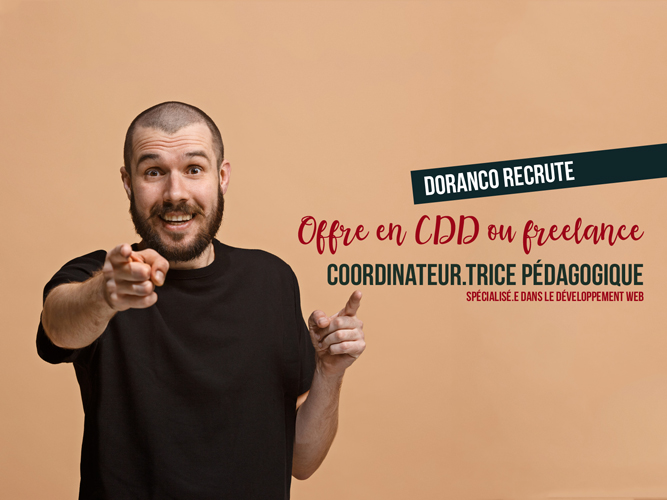 Doranco recrute un(e) Coordinateur(trice) pédagogique (H/F) spécialisé(e) dans le développement web